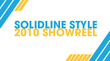 “SolidLine Style” – 2010 ShowReel